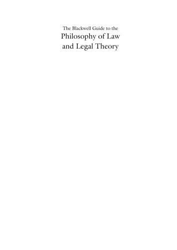 The Blackwell Guide to the Philosophy of Law and Legal Theory 