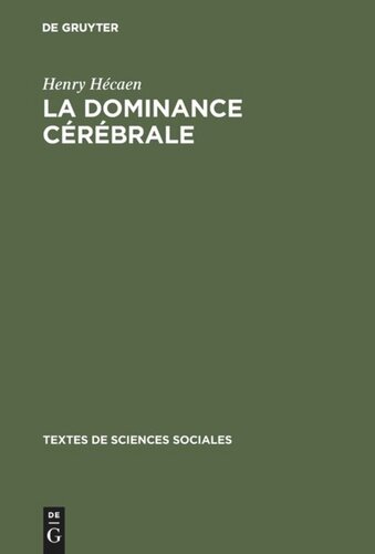 La dominance cérébrale: Une anthologie