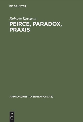 Peirce, Paradox, Praxis: The Image, The Conflict, and the Law