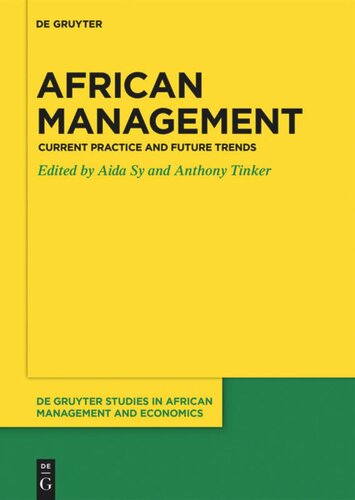 African Management: Current Practice and Future Trends