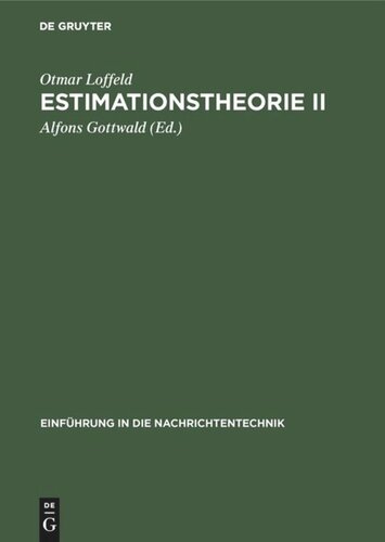 Estimationstheorie II: Anwendungen - Kalman-Filter