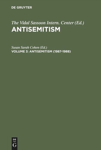 Antisemitism: Volume 3 1987–1988