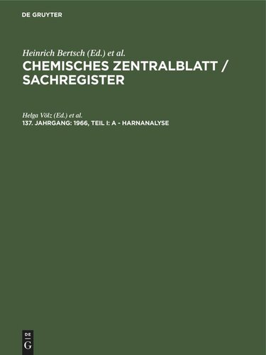 Chemisches Zentralblatt / Sachregister: 137. Jahrgang 1966, Teil I: A - Harnanalyse
