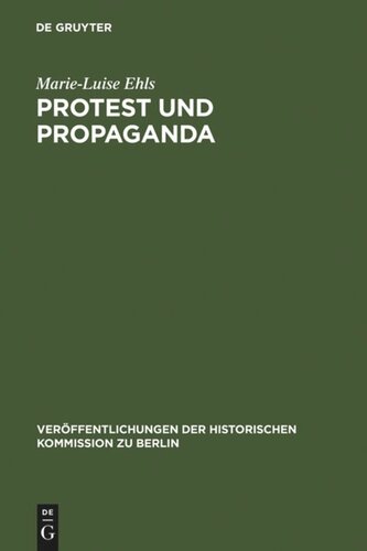 Protest und Propaganda: Demonstrationen in Berlin zur Zeit der Weimarer Republik