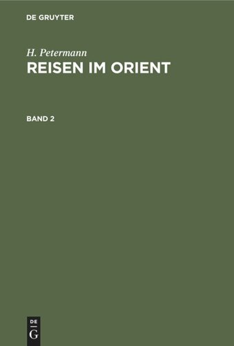 Reisen im Orient: Band 2