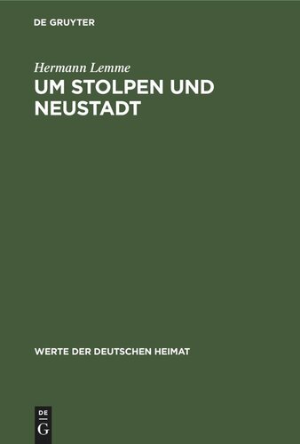 Um Stolpen und Neustadt: Ergebnisse der heimatkundlichen Bestandsaufnahme im Gebiet von Stolpen und Neustadt