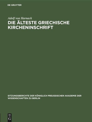 Die älteste griechische Kircheninschrift