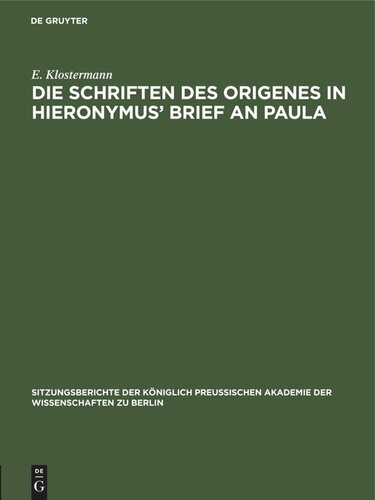 Die Schriften des Origenes in Hieronymus’ Brief an Paula
