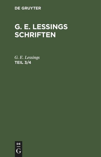 G. E. Lessings Schriften: Teil 3/4