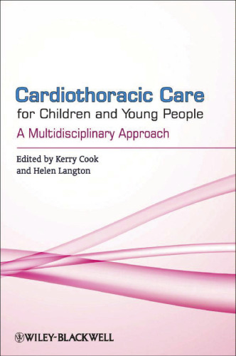Cardiothoracic Care for Children and Young People: A Multidisciplinary Approach
