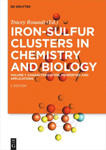 Iron-Sulfur Clusters in Chemistry and Biology: Volume 1 Characterization, Properties and Applications