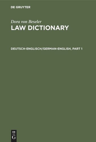 Law Dictionary: Deutsch-Englisch/German-English