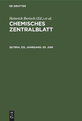 Chemisches Zentralblatt: 26/1954, 125. Jahrgang 30. Juni