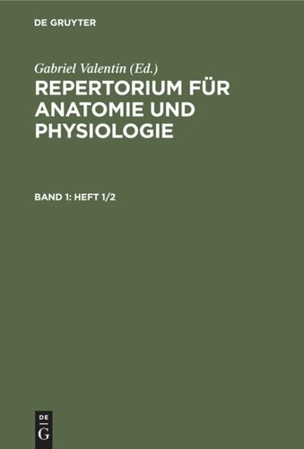 Repertorium für Anatomie und Physiologie: Band 1(Heft 1/2)