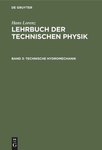 Lehrbuch der Technischen Physik: Band 3 Technische Hydromechanik