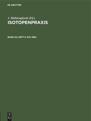 Isotopenpraxis: Band 20, Heft 5 Mai 1984