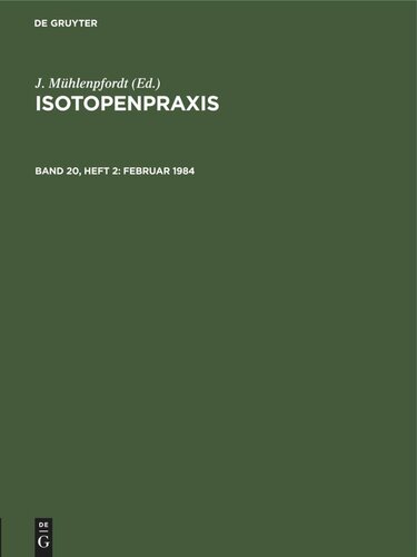 Isotopenpraxis: Band 20, Heft 2 Februar 1984