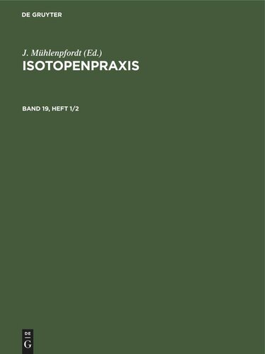 Isotopenpraxis: Band 19, Heft 1/2