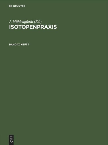 Isotopenpraxis: Band 17, Heft 1