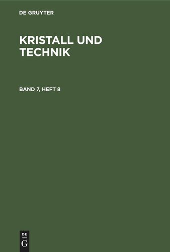 Kristall und Technik: Band 7, Heft 8