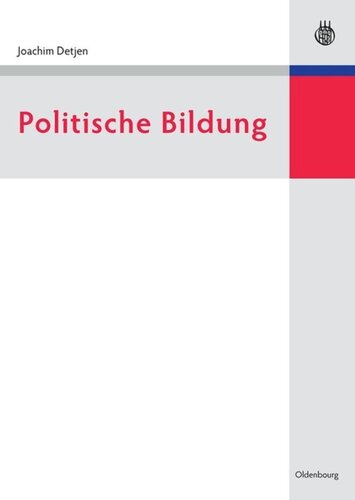 Politische Bildung: Geschichte und Gegenwart in Deutschland