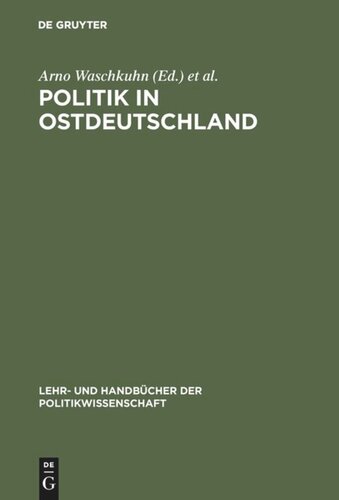Politik in Ostdeutschland: Lehrbuch zur Transformation und Innovation