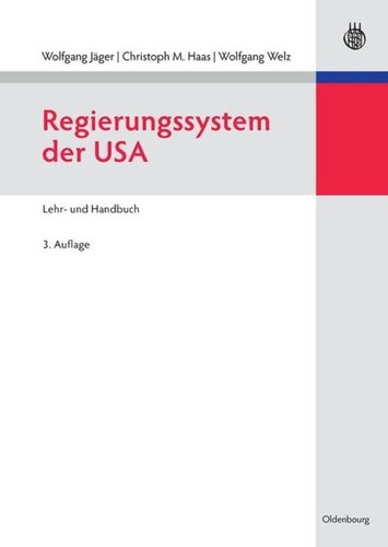 Regierungssystem der USA: Lehr- und Handbuch