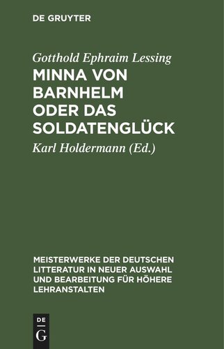 Minna von Barnhelm oder das Soldatenglück