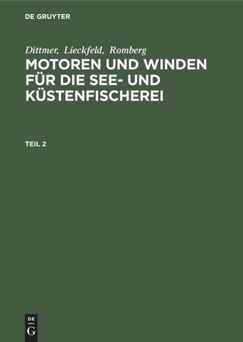 Motoren und Winden für die See- und Küstenfischerei: Teil 2