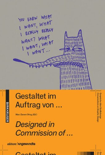 Gestaltet im Auftrag von ... / Designed in commission of ...: Gespräche über Graphik Design / Conversations on Graphic Design
