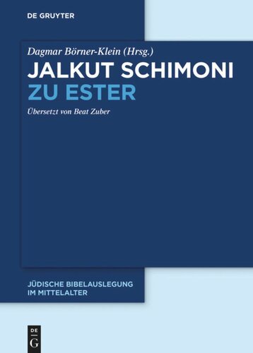 Jalkut Schimoni: Jalkut Schimoni zu Ester