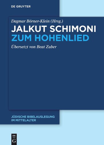 Jalkut Schimoni: Jalkut Schimoni zum Hohenlied