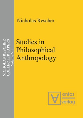 Collected Papers: Volume 7 Studies in Philosophical Anthropology