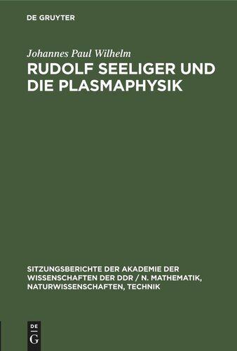 Rudolf Seeliger und die Plasmaphysik