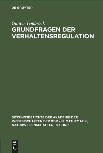 Grundfragen der Verhaltensregulation: Ergebnisse und Zielstellungen