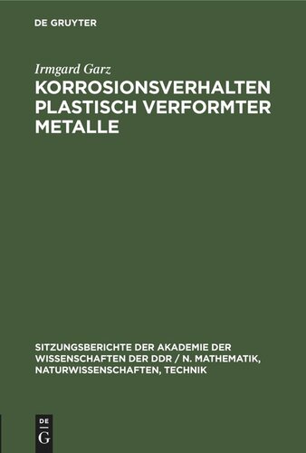 Korrosionsverhalten plastisch verformter Metalle