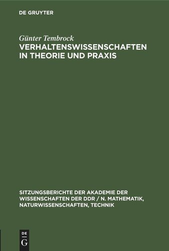 Verhaltenswissenschaften in Theorie und Praxis: Tendenzen, Entwicklungen