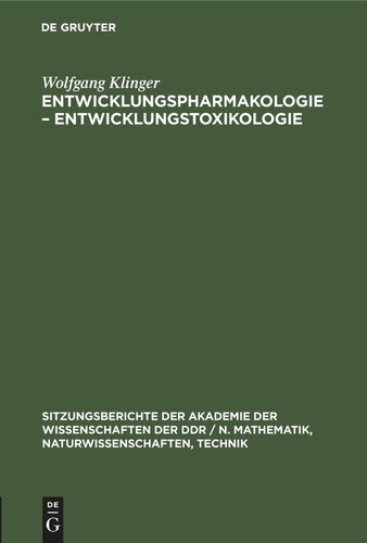 Entwicklungspharmakologie – Entwicklungstoxikologie