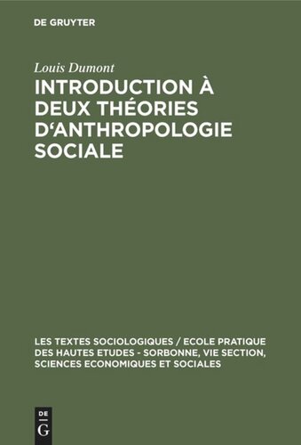 Introduction à deux théories d'anthropologie sociale: Groupes de filiation et alliance de mariage