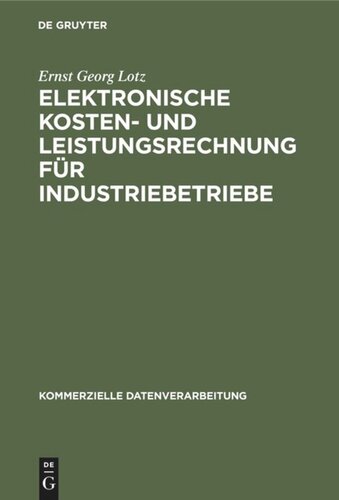 Elektronische Kosten- und Leistungsrechnung für Industriebetriebe