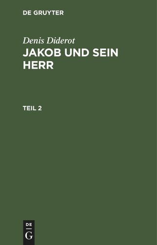 Jakob und sein Herr: Teil 2