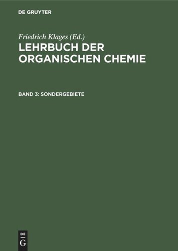 Lehrbuch der organischen Chemie: Band 3 Sondergebiete