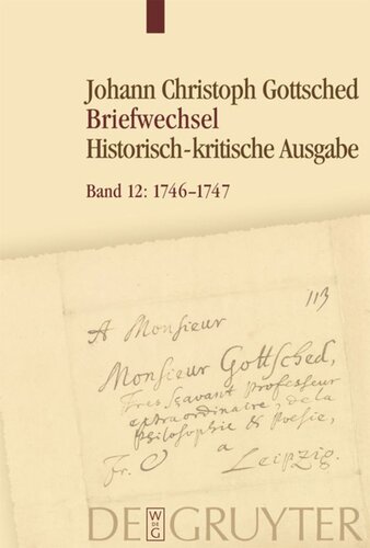 Briefwechsel: Band 12 Oktober 1746 – Dezember 1747