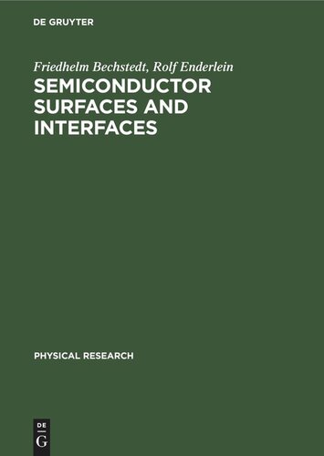 Semiconductor Surfaces and Interfaces: Their Atomic and Electronic Structures