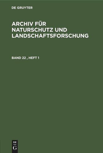 Archiv für Naturschutz und Landschaftsforschung: Band 22, Heft 1