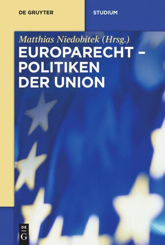 Europarecht: [2] Politiken der Union