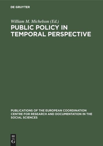 Public policy in temporal perspective: Report on the Workshop on the application of time-budget research to policy questions in urban and regional settings (7–9 October 1975, Laxenburg, Austria)