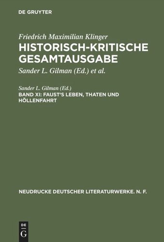 Historisch-kritische Gesamtausgabe: Band XI Faust's Leben, Thaten und Höllenfahrt