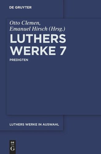 Luthers Werke in Auswahl: Band 7 Predigten