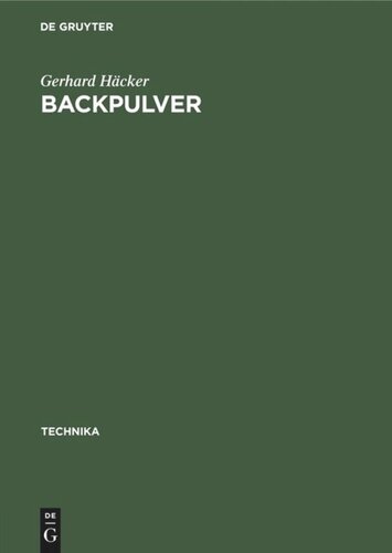 Backpulver: Zusammensetzung. Herstellung. Untersuchung